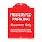 Signmission Reserved Parking Customers Only Unauthorized Vehicles Will Be Towed Away At Owner Exp, RW-1824-9757 A-DES-RW-1824-9757 - alternate 1